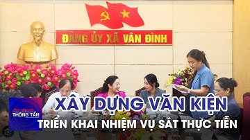 ​Đổi mới xây dựng văn kiện để triển khai nhiệm vụ sát thực tiễn  ​