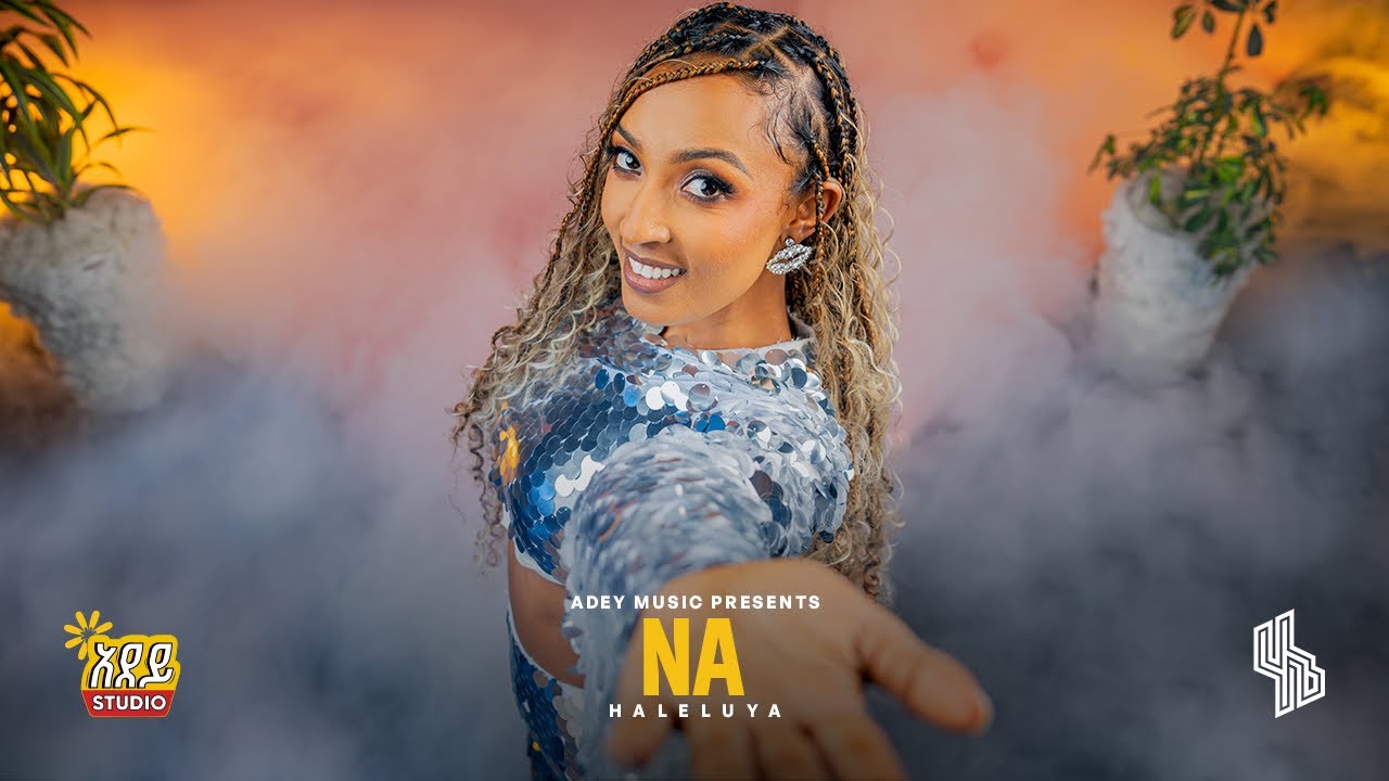 Haleluya Tekletsadik- ና | NA @AdeyMusic