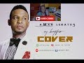 my beautifier chris shalom AMAN LENATUS {CLASSIC COVER} Mp3