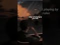 Baby Ain T Playing By Your Rules Songstatus mp3
