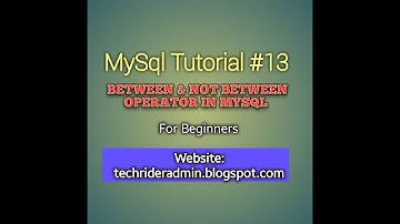 Between and Not Between operator in MySql