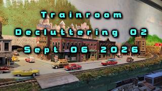 Train Rom Declutter - Part  02 - September 06  2026 - How Insignificant It Is On The Layout