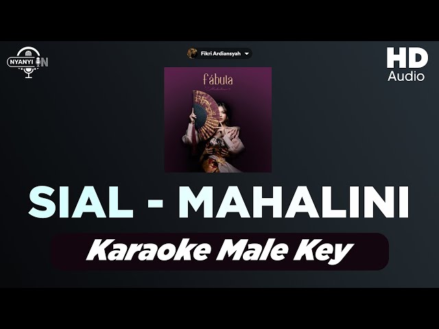 MAHALINI -SIAL (KARAOKE MALE KEY) class=