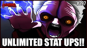 UNLIMITED STATS UPS! - The Binding Of Isaac Repentance+ #297