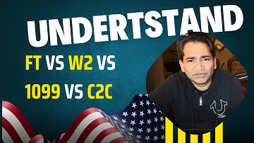 FT vs W2 vs 1099 vs C2C: Understanding Employment Types and What’s Best for You.