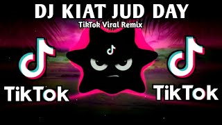 Download lagu DJ KIAT JUD DAY X LATEST VIRAL DANCE (TIKTOK BUDOTS REMIX) 2026