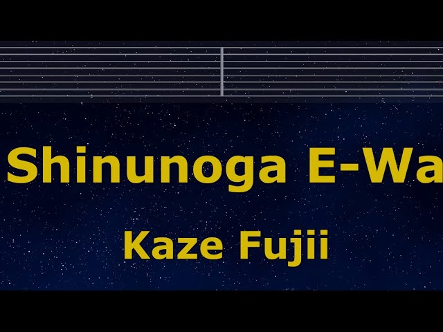 Karaoke♬ Shinunoga E-Wa - Kaze Fujii 【With Guide Melody】 Instrumental class=