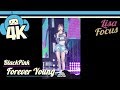 4k  focus cam blackpink  forever young lisa focus show music core 20180804    