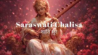Saraswati Chalisa (Soft Calm Lofi) | Peaceful Maa Saraswati Bhajan for Wisdom & Study | शांति सुर screenshot 5