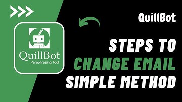 How To Change Email Address on Quill Bot Account !! Quill Bot Change Email 2023