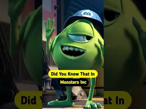 Did You Know That In Monsters Inc