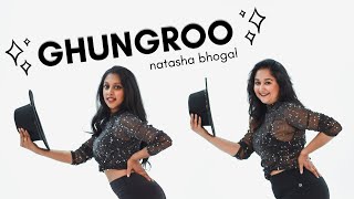 Ghungroo by Natasha Bhogal | WAR | Hrithik Roshan