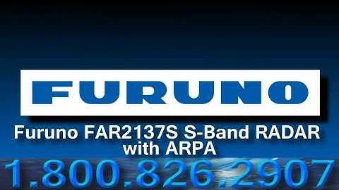 Furuno FAR2137S S-BAND RADAR with ARPA: An Overview - Visit Us for New Models!