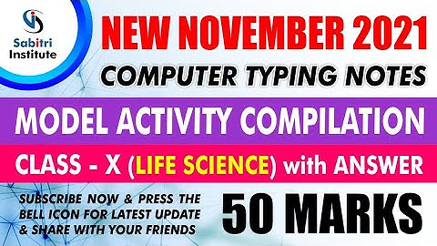 Class 10 / Life Science / Model Activity Compilation (Final 2021) / Hindi Medium / Sabitri Institute