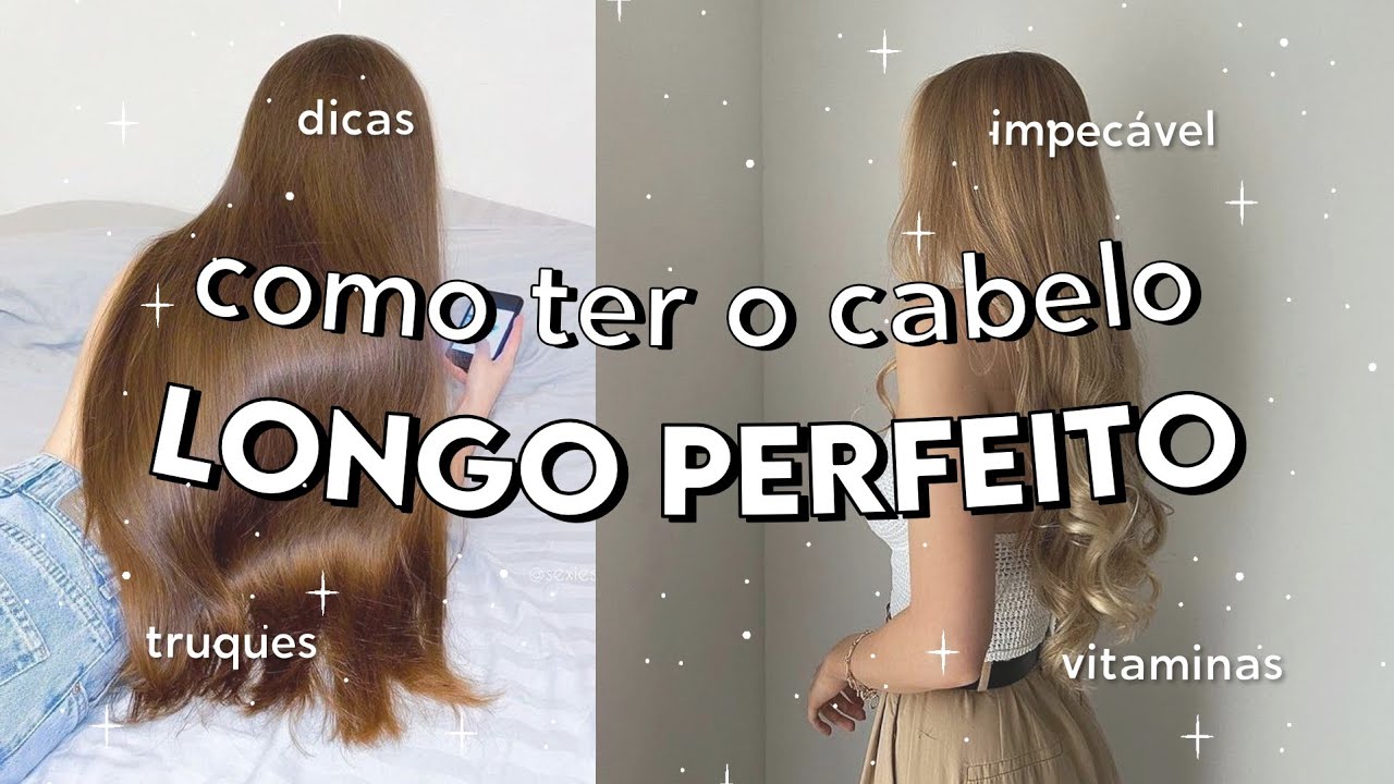 O que fazer para ter um cabelo bonito