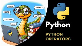 Master Python Operators |🚀 Python Programming Tutorial in Hindi