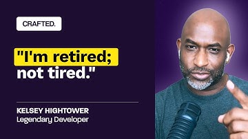 How to Go From "Hello, World" to "Hello, Revenue" - Kelsey Hightower On Why Emotion Is the Key