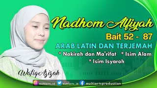 Full Nadhom Alfiyah bait 52 - 87 Arab Latin dan Terjemahan - Wafiq Azizah