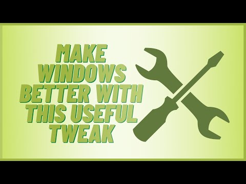 Make Windows Better With This Useful Tweak