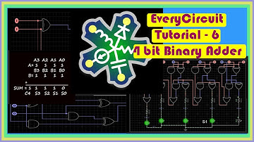 EveryCircuit - 4 bit Binary Adder || Tutorial 6