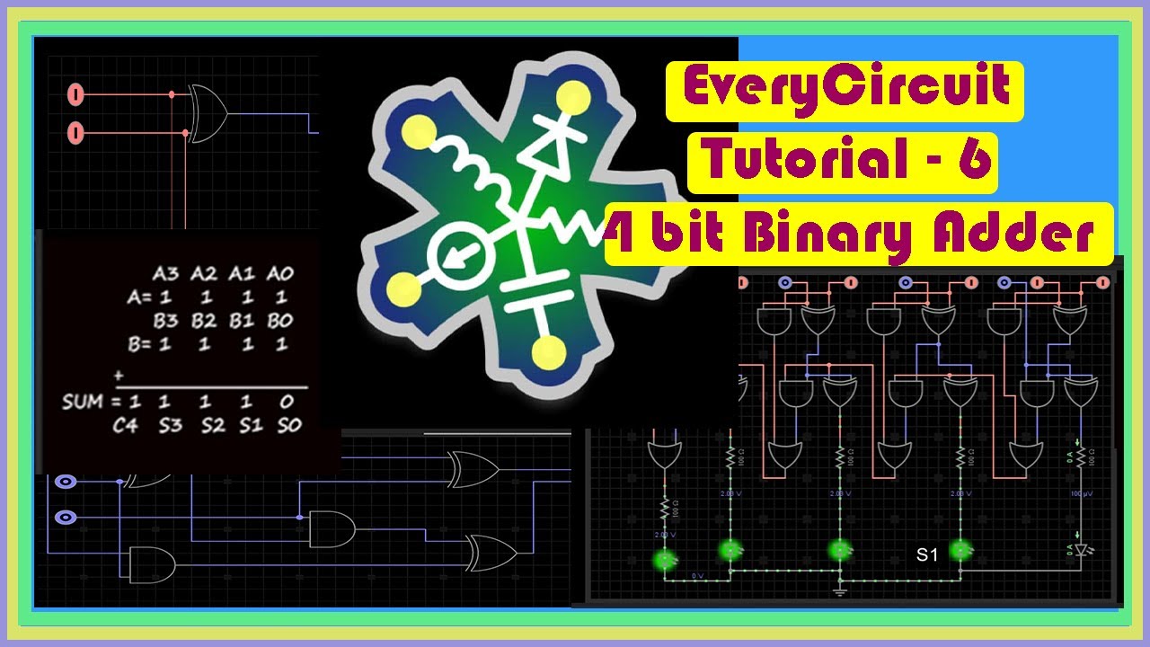 EveryCircuit - 4 bit Binary Adder || Tutorial 6
