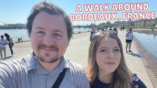 A French Walk Around Bordeaux