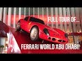 Tour of Ferrari World Abu Dhabi