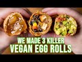Easy Vegan Egg Rolls 3 Ways! | Oil Free Options