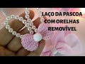 Laço da Páscoa - Aula 1 - Laço com orelha de Coelhinho - Laços de Cabelo