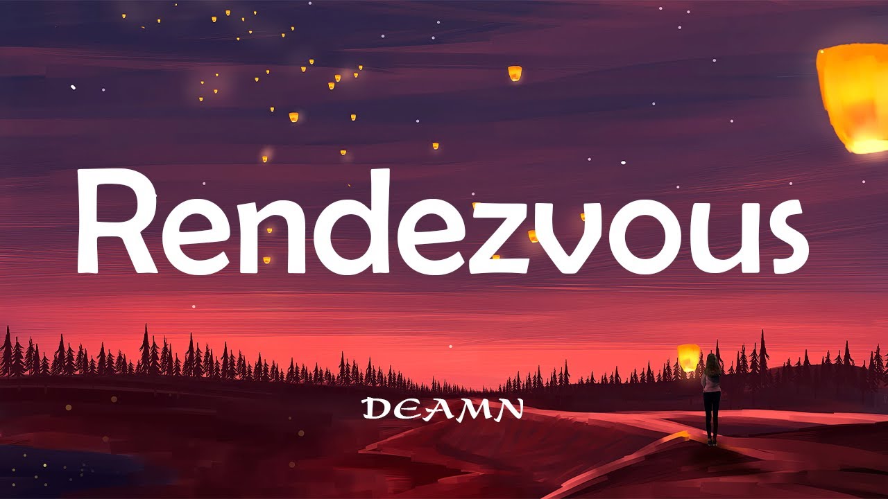 DEAMN Rendezvous Best Tiktok Songs 2023 Trending Tiktok Songs 