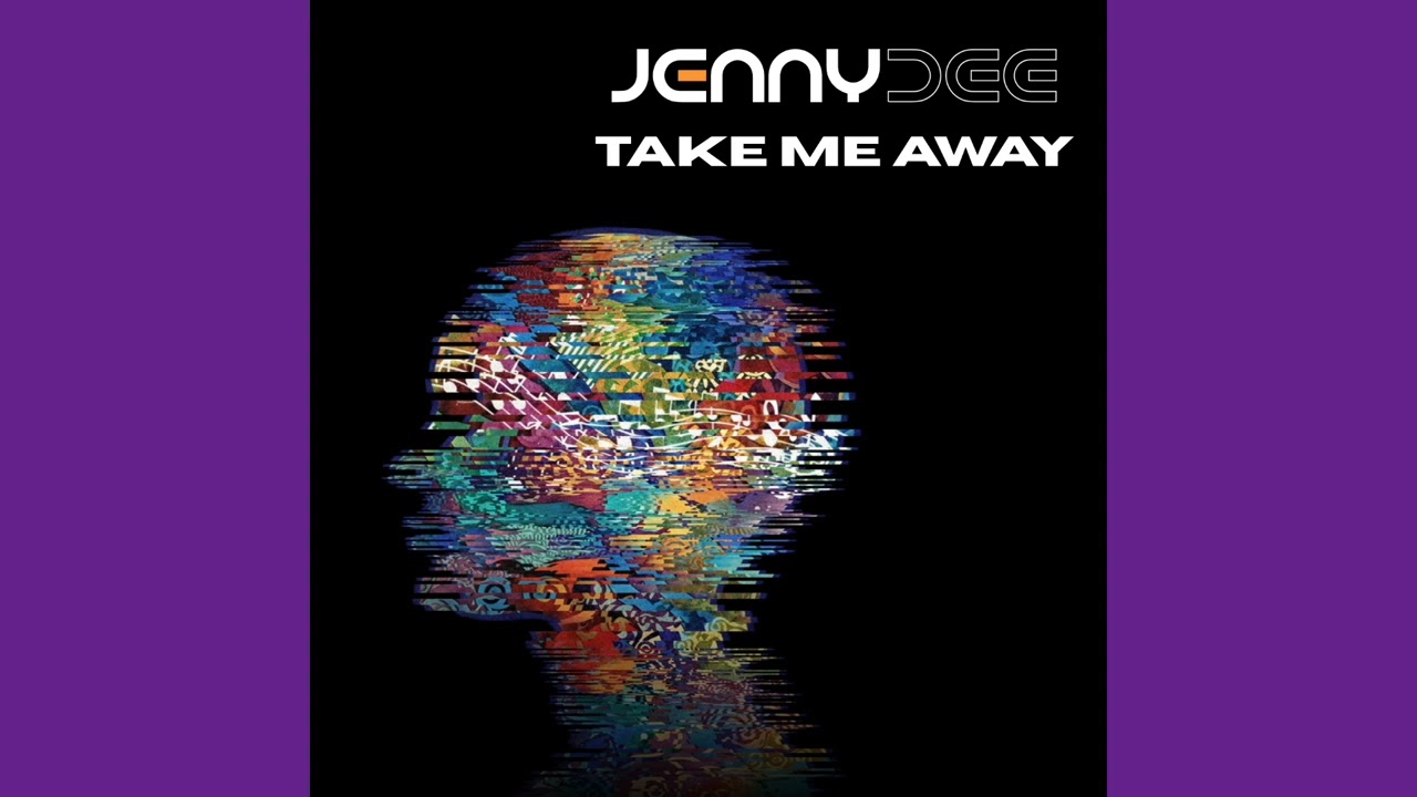 Guarda Jenny Dee - Take Me Away (Official Audio) su YouTube Guarda Jenny Dee - Take Me Away (Official Audio) su YouTube
