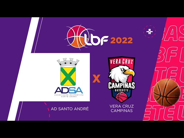 LBF 2022: Sampaio Basquete x AD Santo André - Ao Vivo 