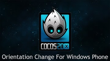 Cocos2d-x Tutorial - Orientation Change For Windows Phone