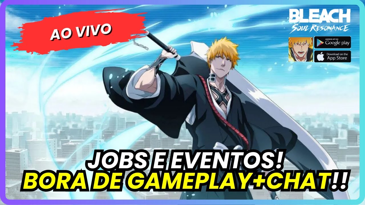 BORA DE BLEACH E BATE-PAPO COM O CHAT! | BLEACH: SOUL RESONANCE