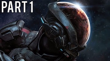 Mass Effect: Andromeda Gameplay Walkthrough (No Commentary) - Part 1