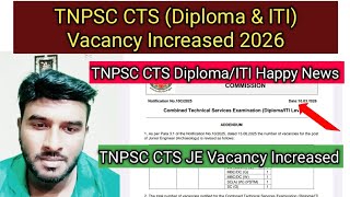 Tnpsc Cts Diplomaiti Vacancy Increased 2026