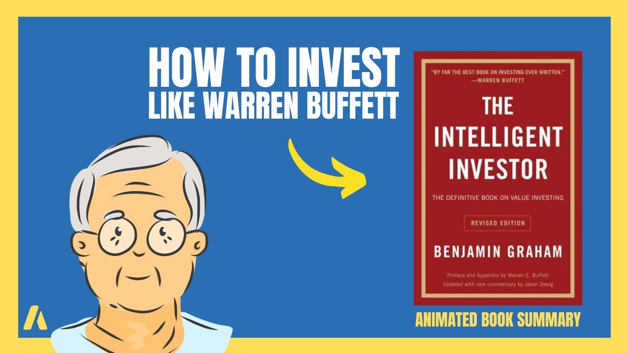 The Intelligent Investor by Benjamin Graham - Warren Buffett's favorite book  on investing