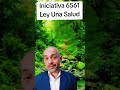 Iniciativa 6561Ley Una Salud