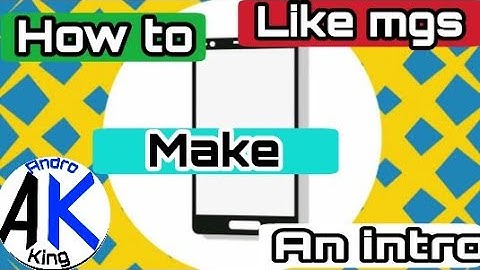 How to make an intro like mgs tech step by step