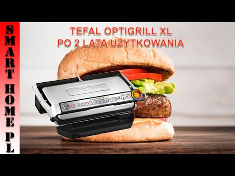 TEFAL OPTIGRILL XL -TEST BURGERY I CO SIĘ ZMIENIŁO PO 2 LATACH UŻYTKOWANIA