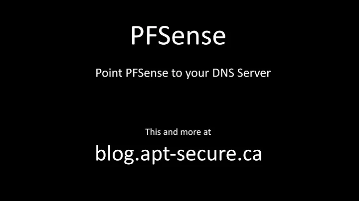 Point PFSense to Your DNS Server