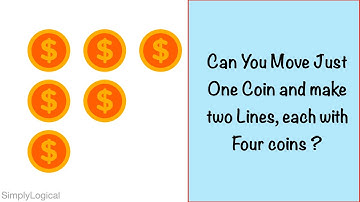 Can You Move Just One Coin and Make Two Lines, Each With Four Coins? || Interview Puzzles