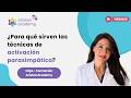 ¿Para qué sirven las técnicas de activación parasimpática?