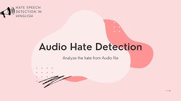 Hate Speech Detection in Hinglish Lanuage from Audio File