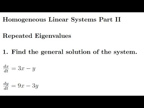 Repeated Eigenvalues and Eigenvectors Problem 8 2 2 1 www.BrianWoody ...