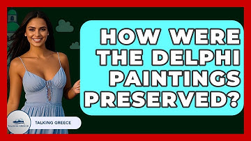 How Were The Delphi Paintings Preserved? - Talking Greece
