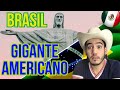 🇲🇽 MEXICANO reage e Analisa a "BRASIL GIGANTE AMERCIANO" 🇧🇷