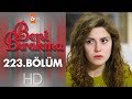 Beni Bırakma 223. Bölüm