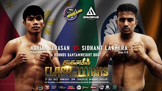 Brutal KO! Adrian Lerasan VS Sidhant Lakhera Full Fight Highlights