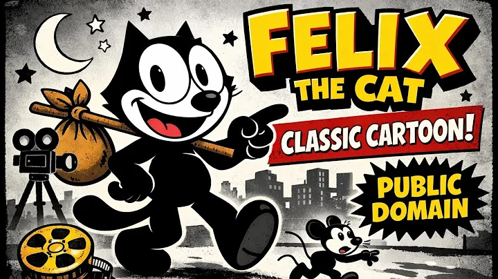 World's First Cartoon Star 🌍 Felix theCat Classic , Funny cartoon 